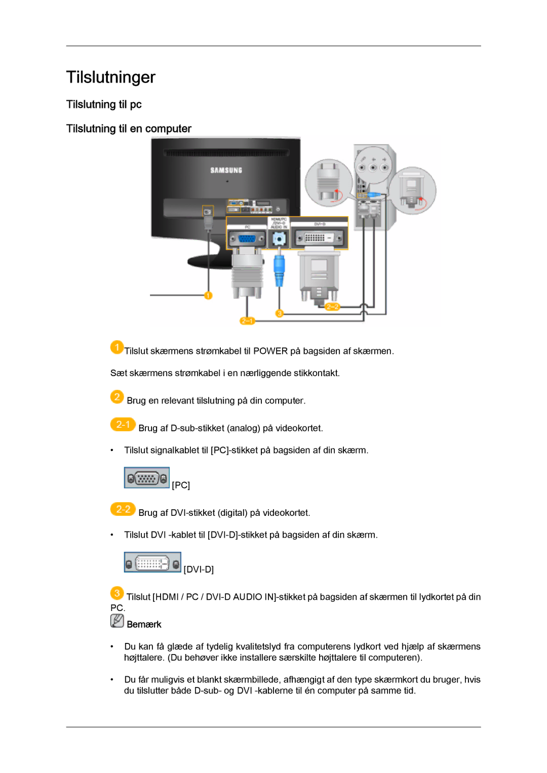 Samsung LS24TDVSUV/XE, LS20TDVSUV/EN, LS24TDVSUV/EN manual Tilslutninger, Tilslutning til pc Tilslutning til en computer 