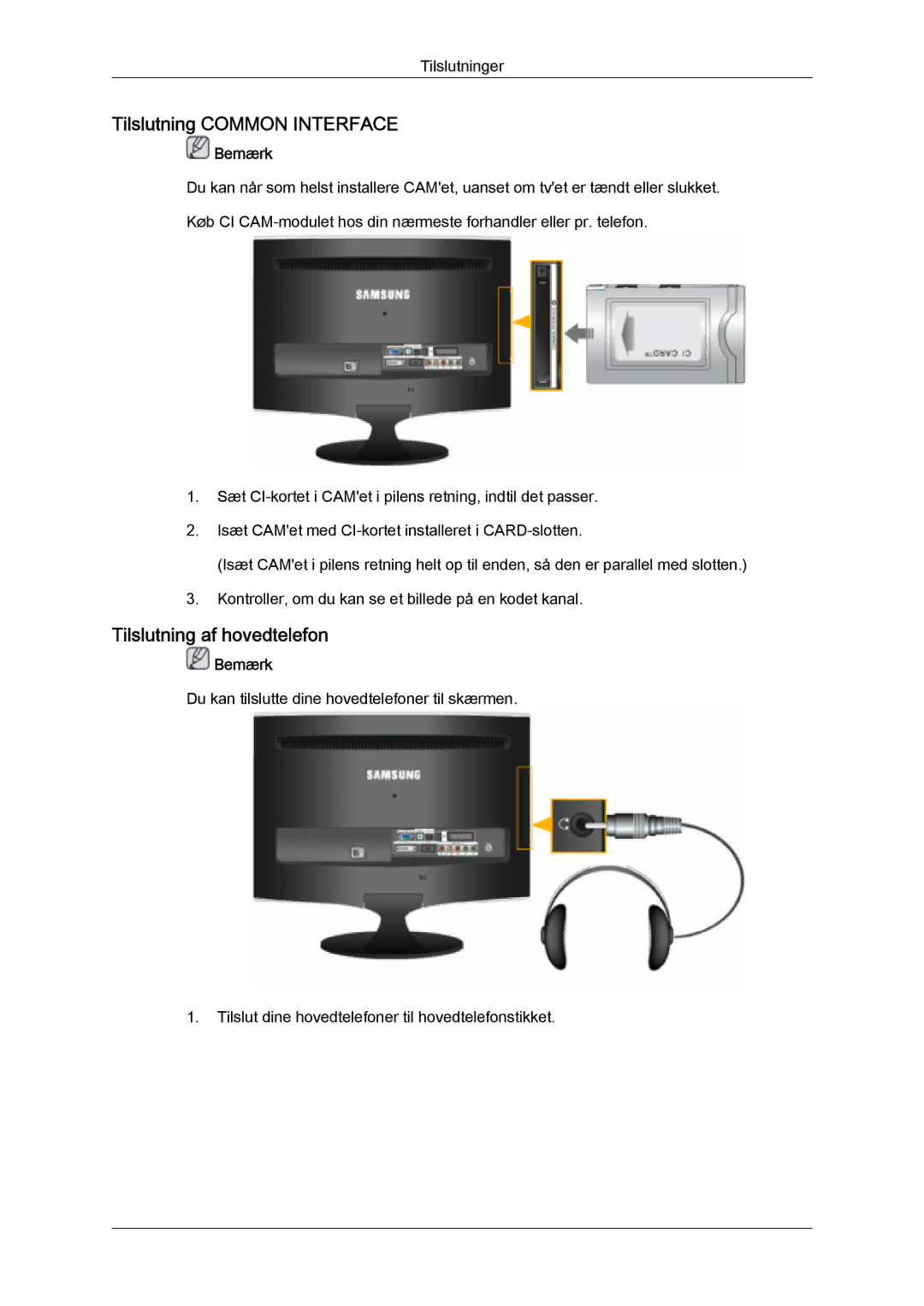 Samsung LS24TDDSUV/EN, LS20TDVSUV/EN, LS24TDVSUV/EN, LS22TDVSUV/EN Tilslutning Common Interface, Tilslutning af hovedtelefon 