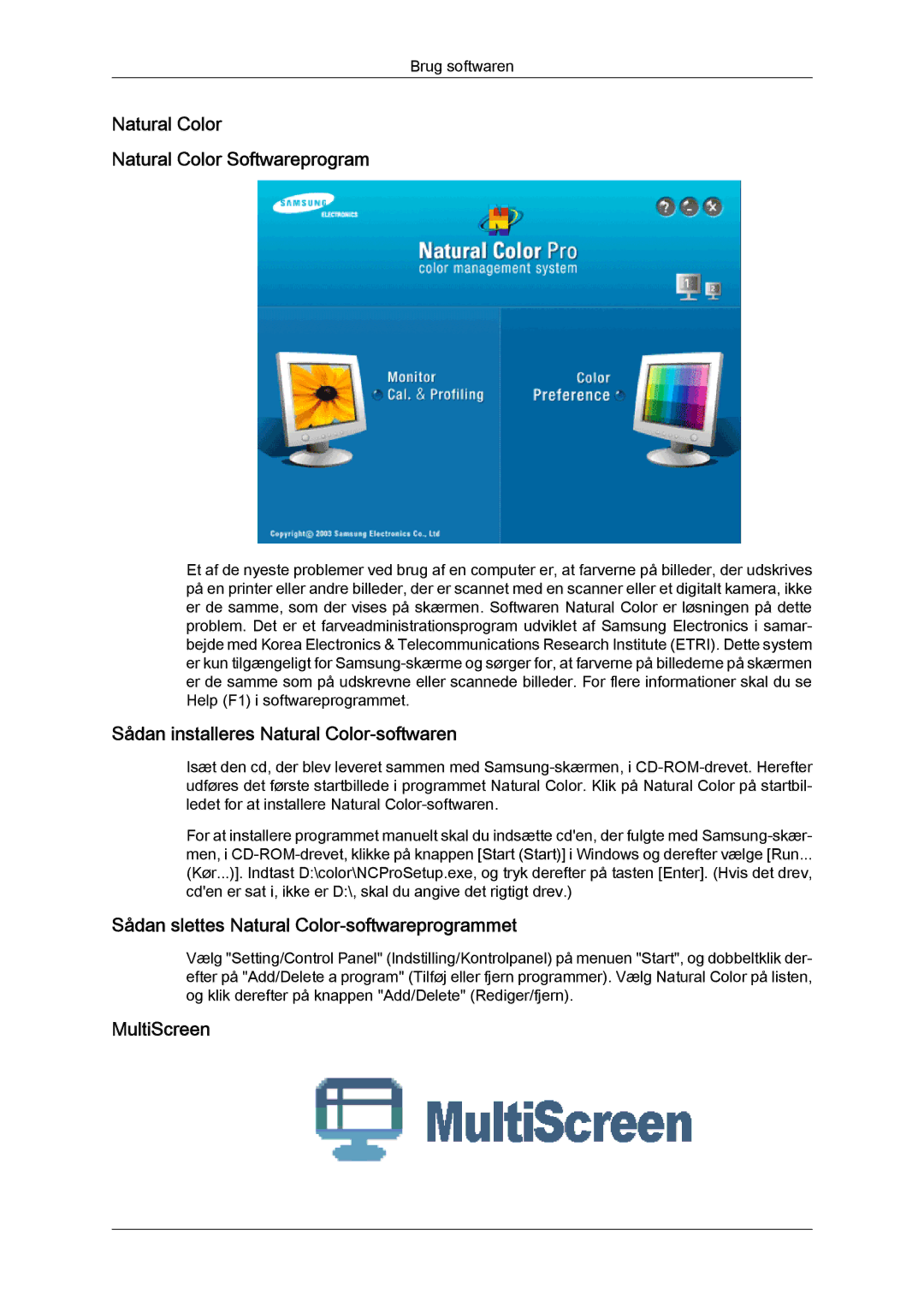 Samsung LS24TDVSUV/EN Natural Color Natural Color Softwareprogram, Sådan installeres Natural Color-softwaren, MultiScreen 