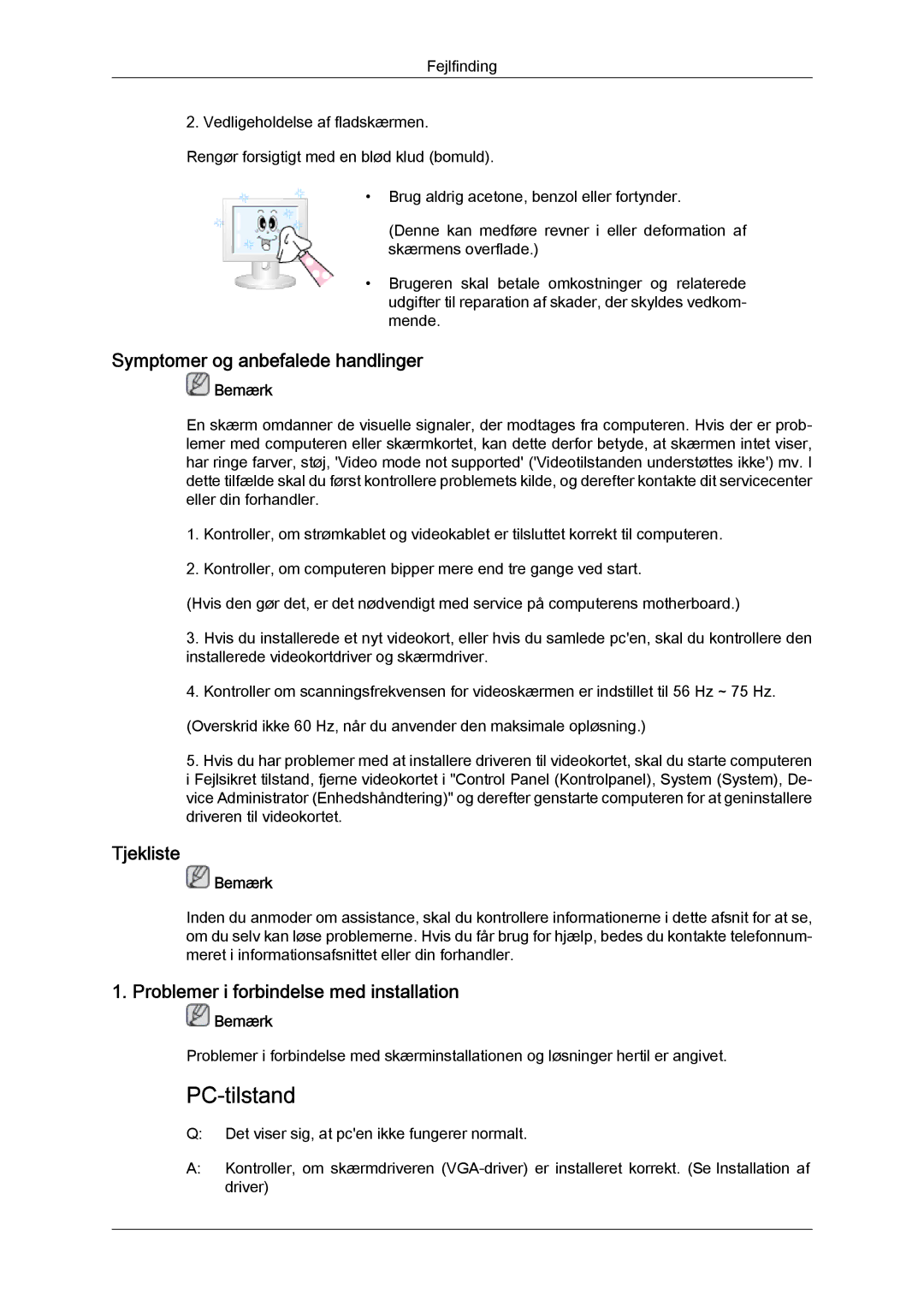 Samsung LS22TDVSUV/XE manual Symptomer og anbefalede handlinger, Tjekliste, Problemer i forbindelse med installation 