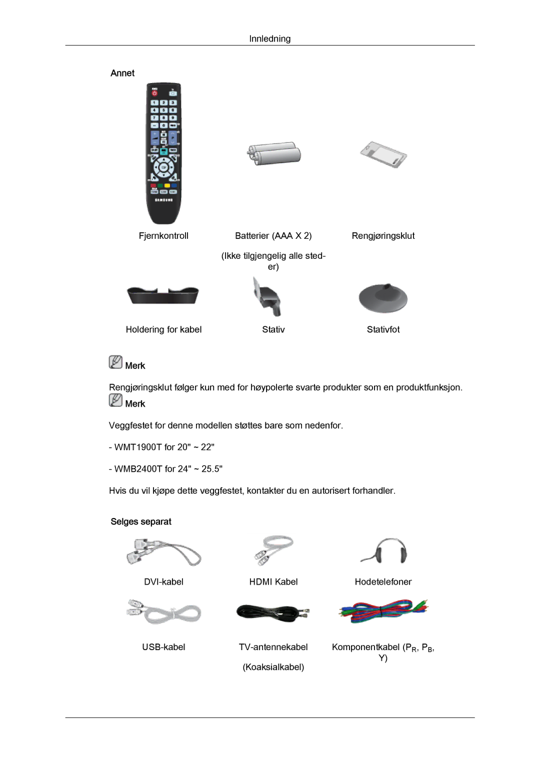 Samsung LS26TDVSUV/XE, LS20TDVSUV/EN, LS24TDVSUV/EN, LS24TDDSUV/EN, LS22TDVSUV/EN, LS20TDDSUV/EN manual Annet, Selges separat 