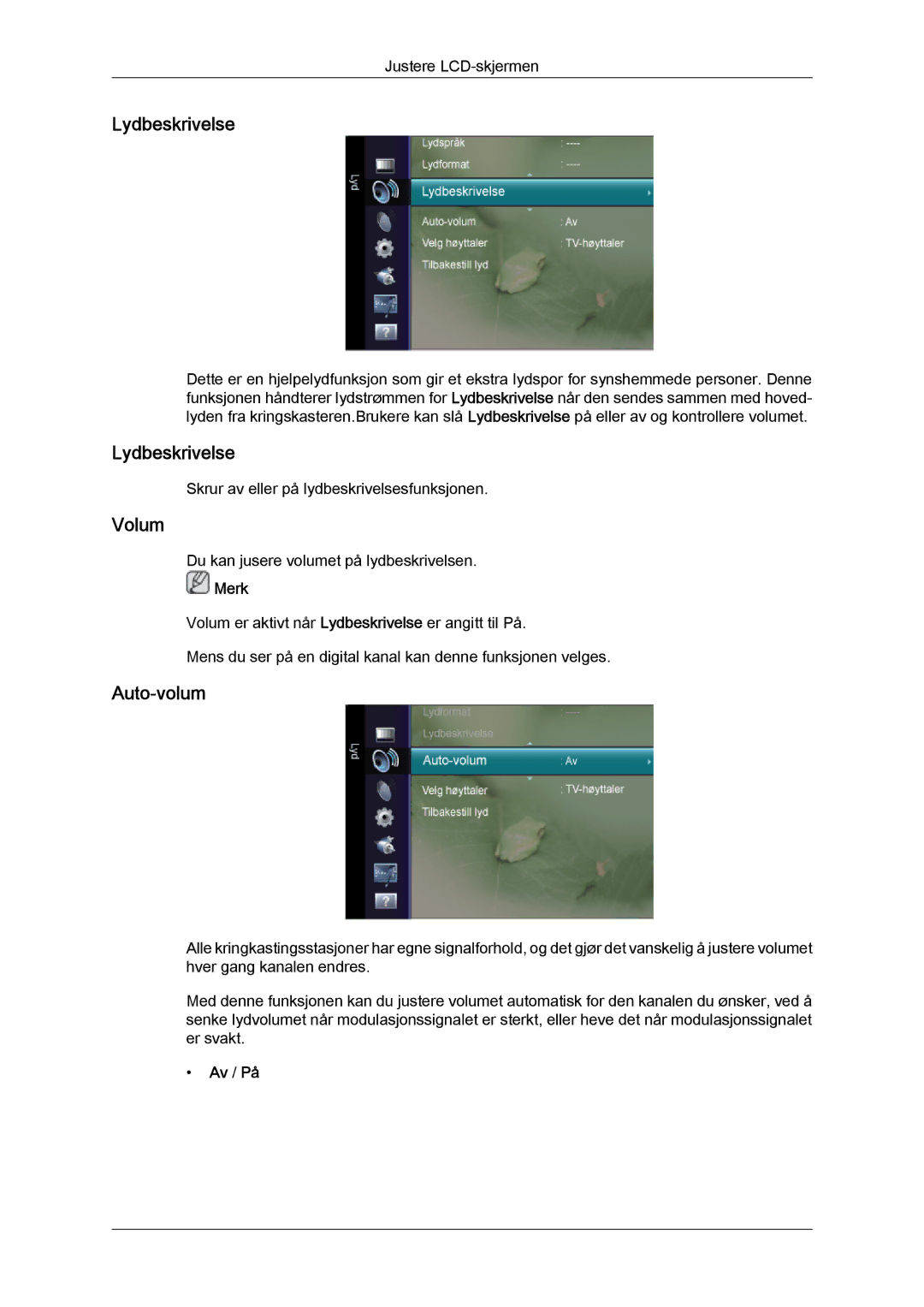 Samsung LS22TDVSUV/EN, LS20TDVSUV/EN, LS24TDVSUV/EN, LS24TDDSUV/EN, LS20TDDSUV/EN manual Lydbeskrivelse, Volum, Auto-volum 