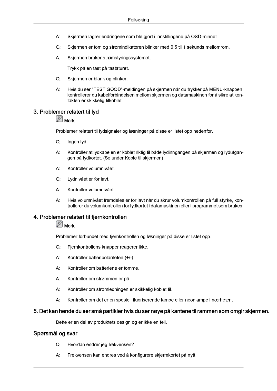 Samsung LS20TDVSU/XE, LS20TDVSUV/EN Problemer relatert til lyd, Problemer relatert til fjernkontrollen, Spørsmål og svar 