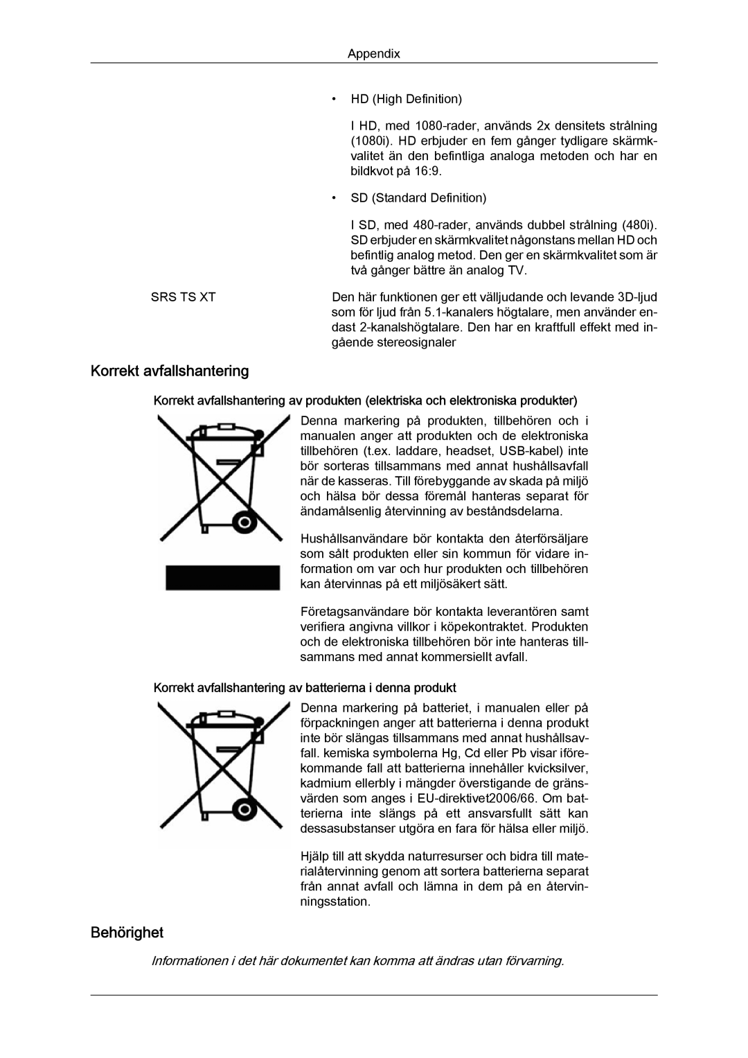 Samsung LS20TDDSUV/EN, LS20TDVSUV/EN, LS24TDVSUV/EN Behörighet, Korrekt avfallshantering av batterierna i denna produkt 