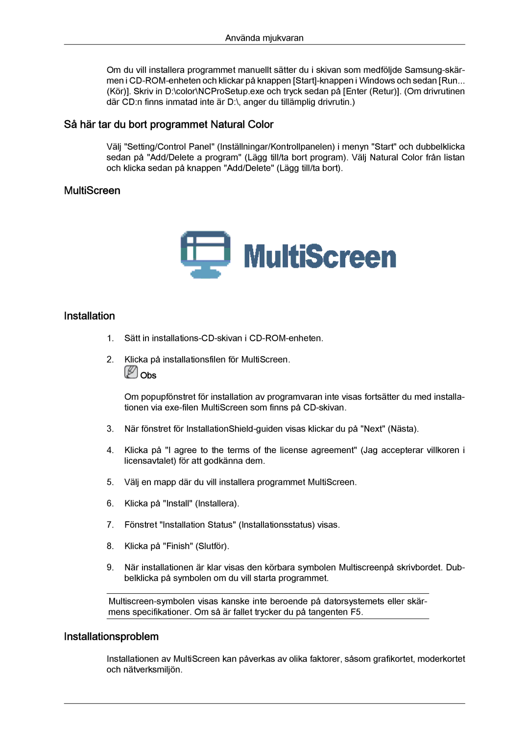 Samsung LS24TDVSUV/EN manual Så här tar du bort programmet Natural Color, MultiScreen Installation, Installationsproblem 