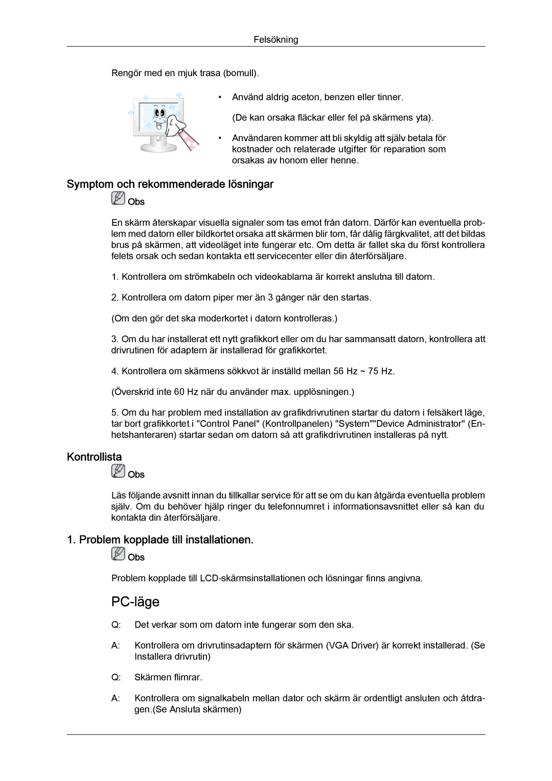 Samsung LS24TDVSUV/XE manual Symptom och rekommenderade lösningar, Kontrollista, Problem kopplade till installationen 