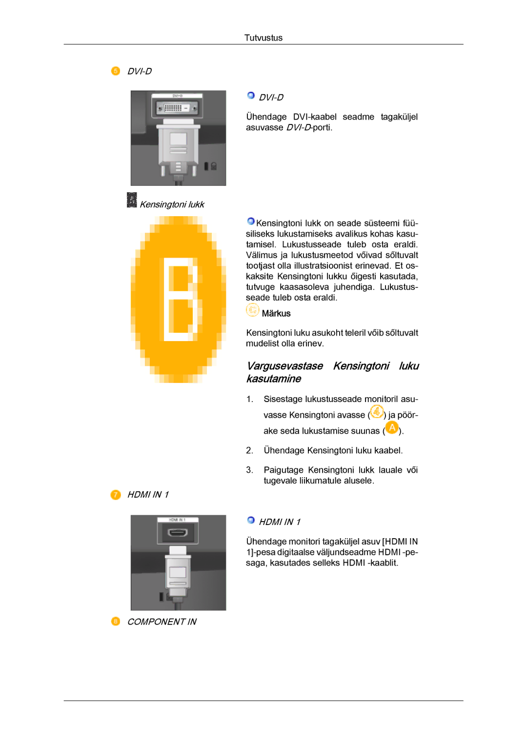 Samsung LS24TDVSUV/EN, LS20TDVSUV/EN, LS24TDDSUV/EN, LS22TDVSUV/EN, LS20TDDSUV/EN Vargusevastase Kensingtoni luku kasutamine 