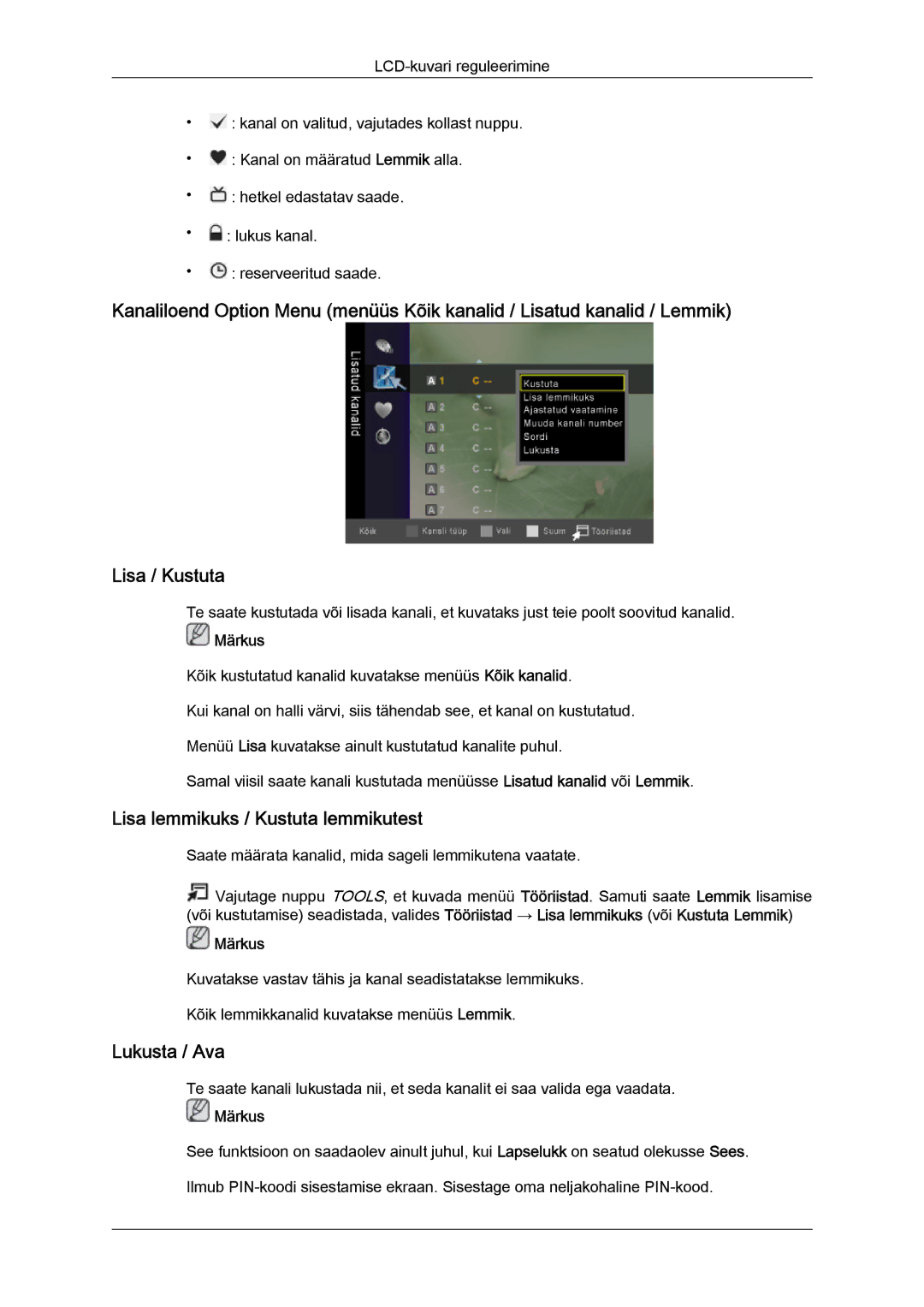 Samsung LS20TDDSUV/EN, LS20TDVSUV/EN, LS24TDVSUV/EN, LS24TDDSUV/EN manual Lisa lemmikuks / Kustuta lemmikutest, Lukusta / Ava 