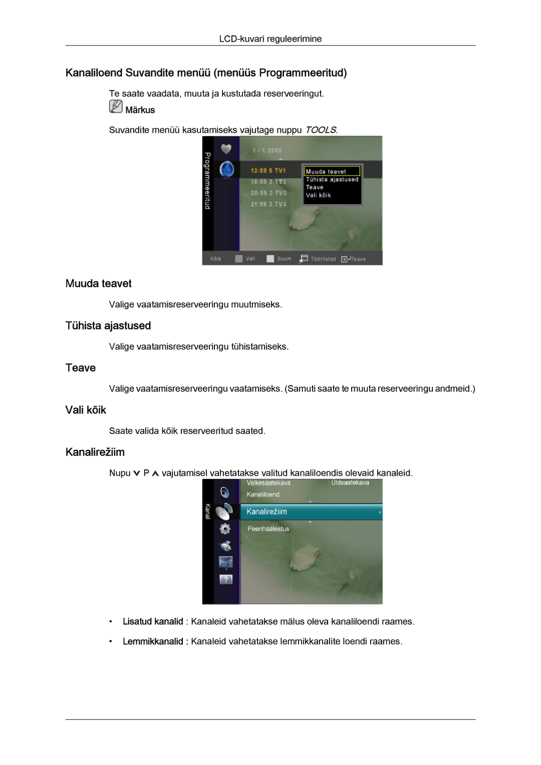 Samsung LS26TDDSUV/EN manual Kanaliloend Suvandite menüü menüüs Programmeeritud, Muuda teavet, Tühista ajastused, Teave 