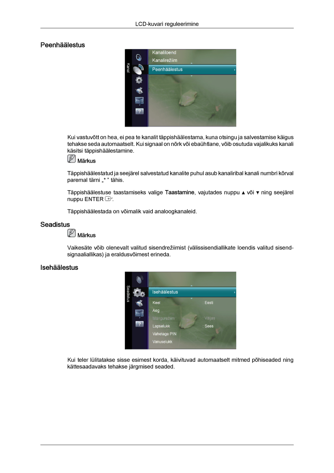 Samsung LS20TDVSUV/EN, LS24TDVSUV/EN, LS24TDDSUV/EN, LS22TDVSUV/EN, LS20TDDSUV/EN manual Peenhäälestus, Seadistus, Isehäälestus 