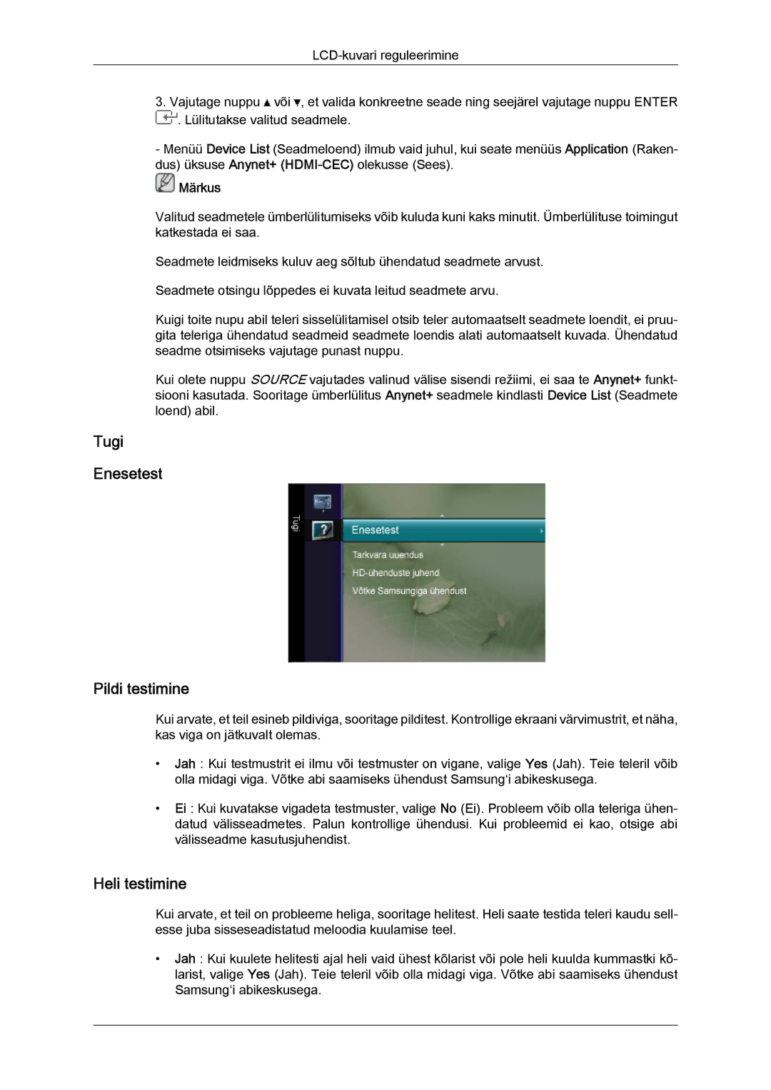 Samsung LS26TDDSUV/EN, LS20TDVSUV/EN, LS24TDVSUV/EN, LS24TDDSUV/EN manual Tugi Enesetest Pildi testimine, Heli testimine 