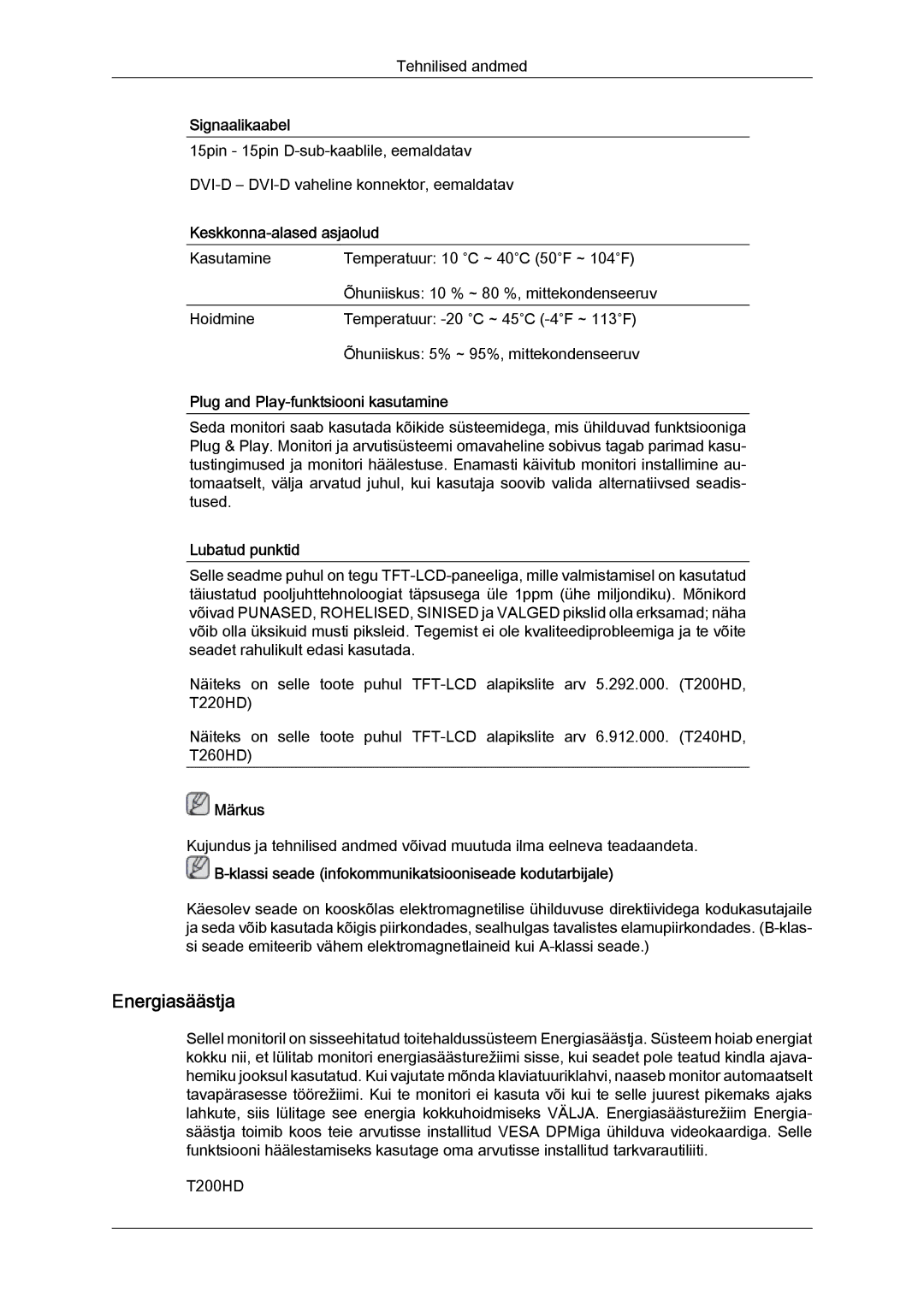 Samsung LS22TDVSUV/EN, LS20TDVSUV/EN, LS24TDVSUV/EN, LS24TDDSUV/EN, LS20TDDSUV/EN, LS22TDDSUV/EN, LS26TDDSUV/EN Energiasäästja 