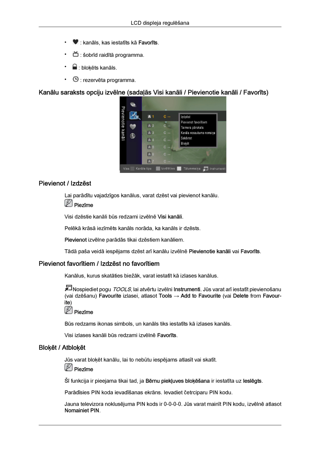 Samsung LS20TDDSUV/EN, LS20TDVSUV/EN, LS24TDVSUV/EN manual Pievienot favorītiem / Izdzēst no favorītiem, Bloķēt / Atbloķēt 