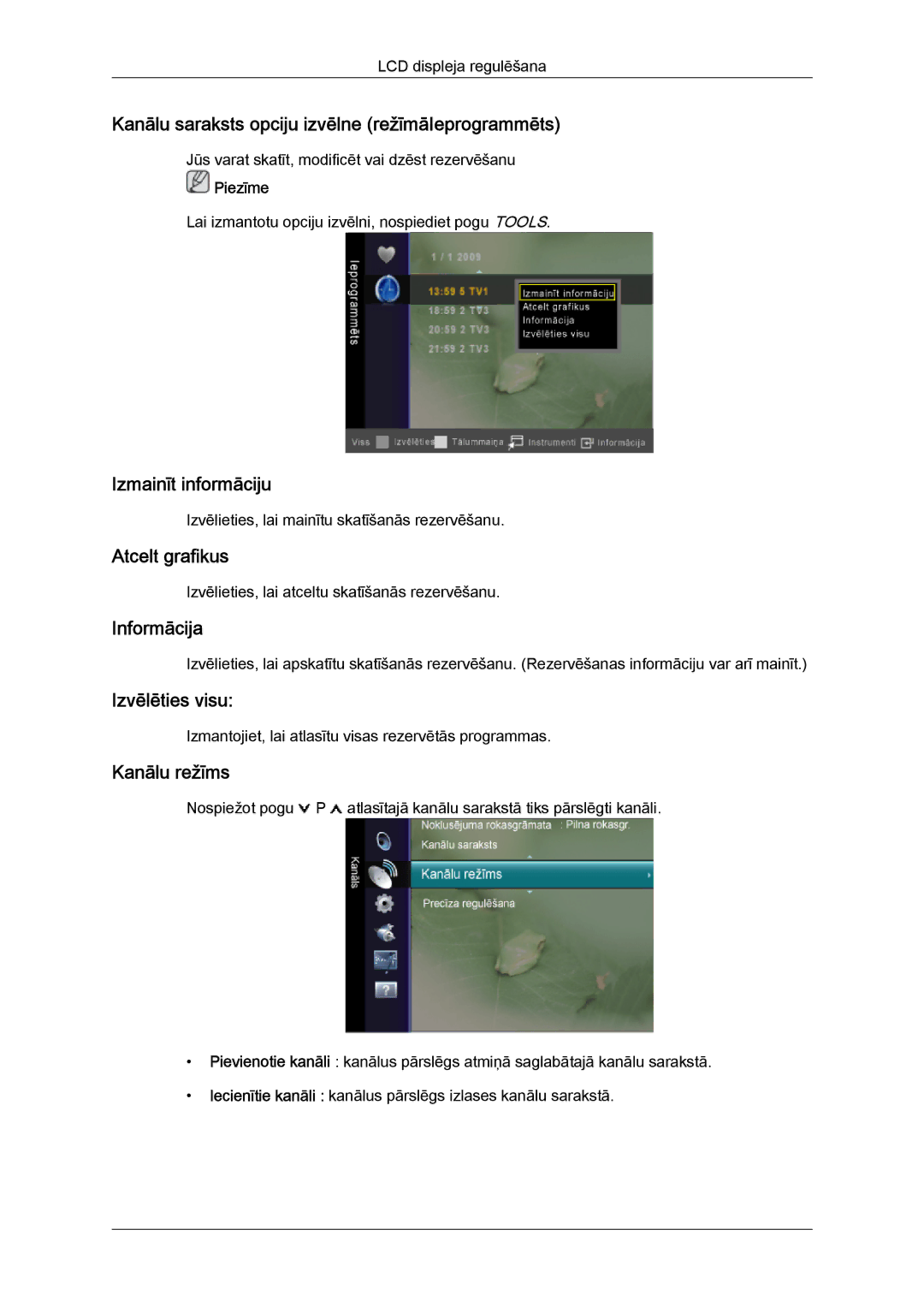 Samsung LS26TDDSUV/EN manual Kanālu saraksts opciju izvēlne režīmāIeprogrammēts, Izmainīt informāciju, Atcelt grafikus 