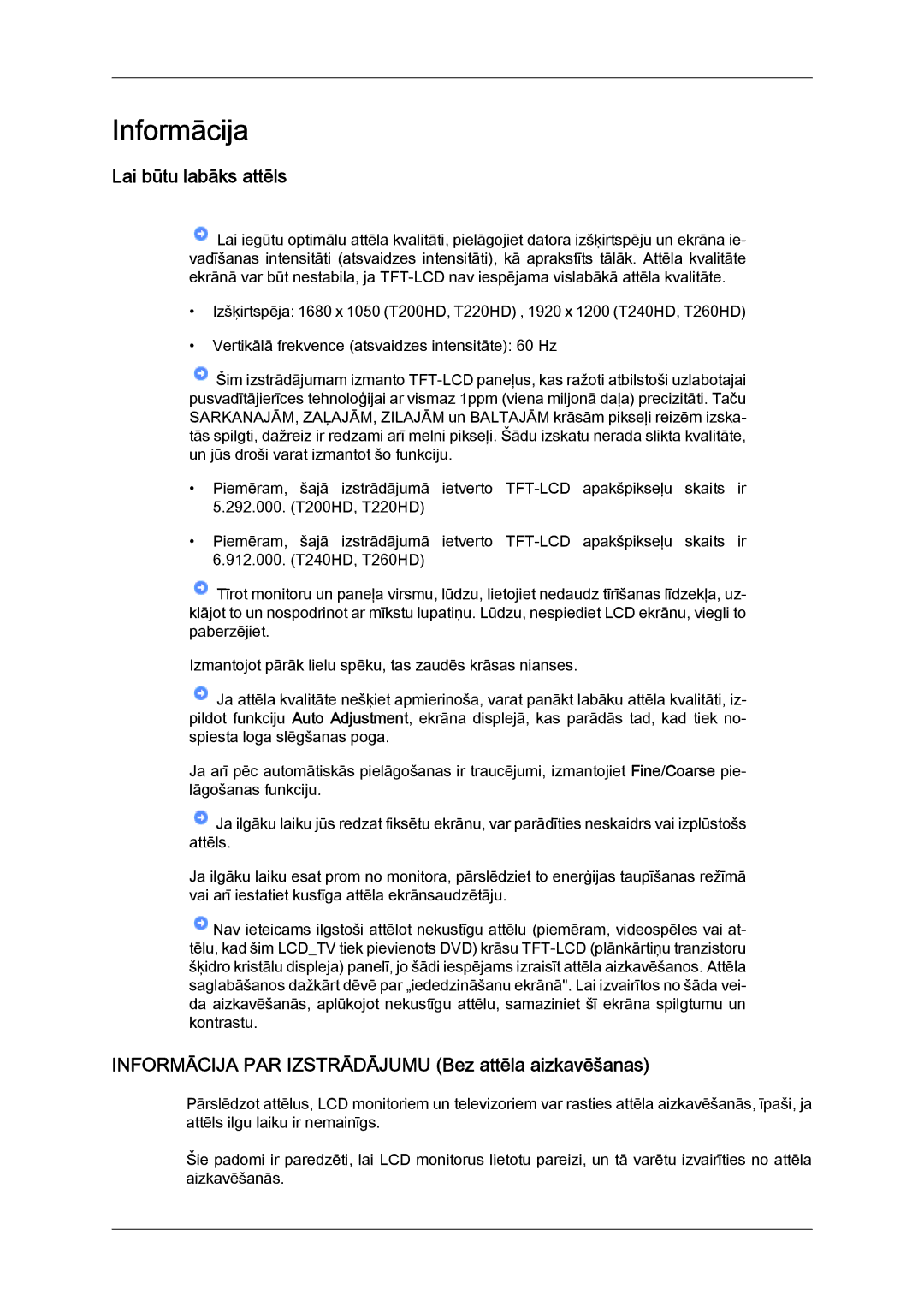 Samsung LS20TDVSUV/EN, LS24TDVSUV/EN manual Lai būtu labāks attēls, Informācija PAR Izstrādājumu Bez attēla aizkavēšanas 