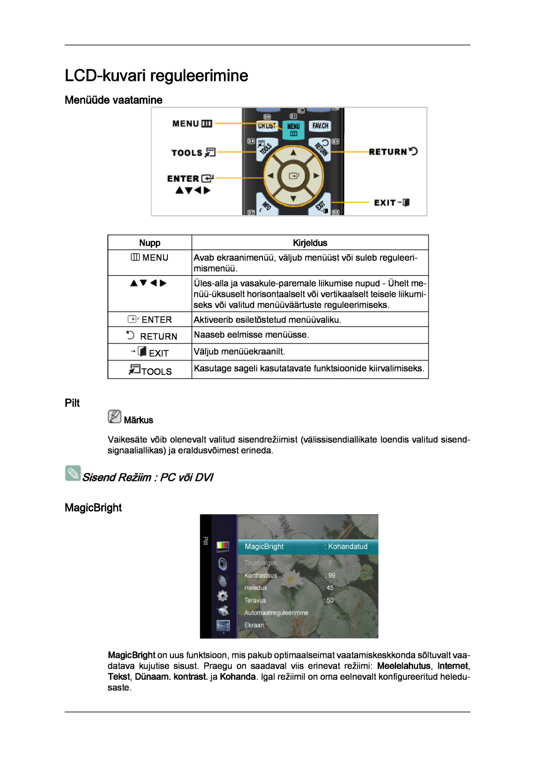 Samsung LS20TDDSUV/EN manual LCD-kuvari reguleerimine, Menüüde vaatamine, Pilt, Sisend Režiim PC või DVI, MagicBright, Nupp 