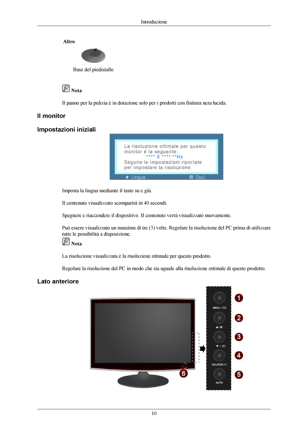 Samsung LS22TWHSUV/CT, LS20TWHSUV/EN, LS19TWHSUV/EN, LS22TWHSUV/EN manual Il monitor Impostazioni iniziali, Lato anteriore 