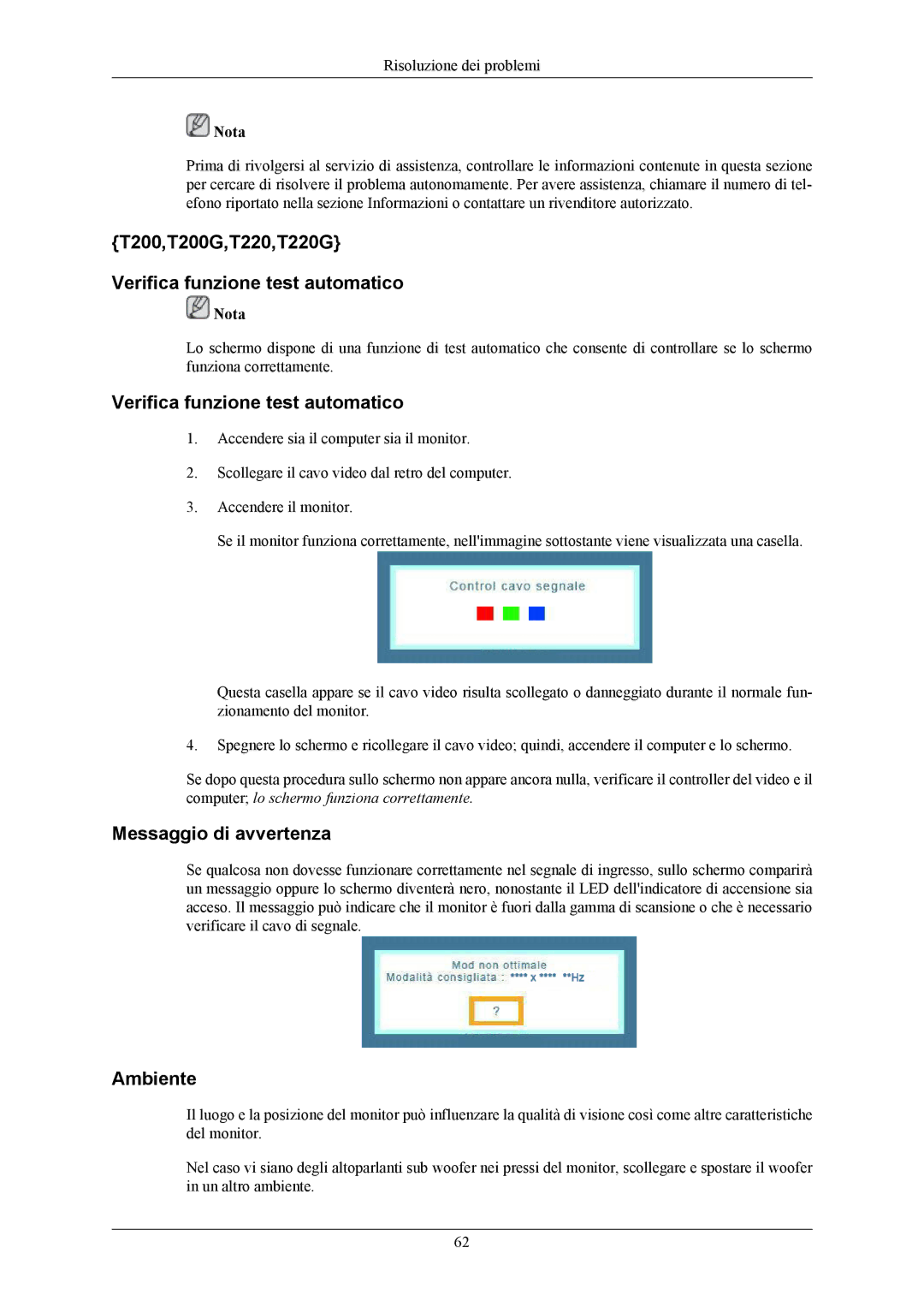 Samsung LS22TWHSUV/CT, LS20TWHSUV/EN, LS19TWHSUV/EN, LS22TWHSUV/EN T200,T200G,T220,T220G Verifica funzione test automatico 