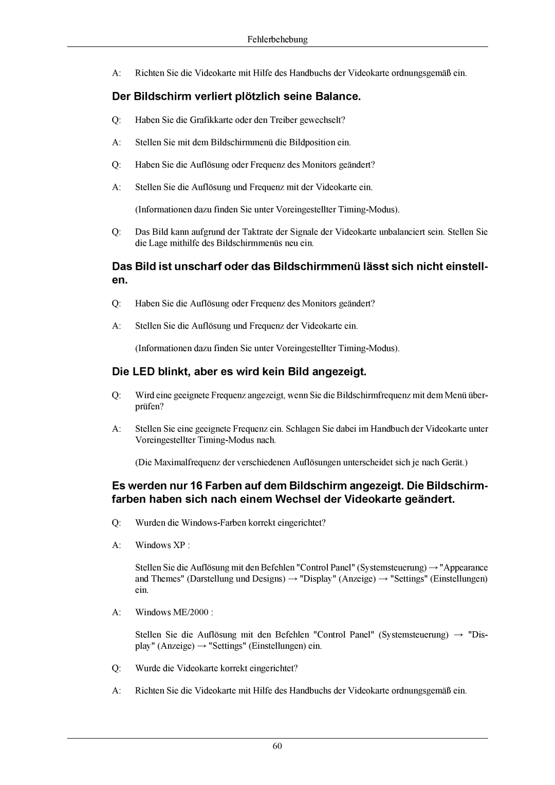 Samsung LS19TWHSUV/EN Der Bildschirm verliert plötzlich seine Balance, Die LED blinkt, aber es wird kein Bild angezeigt 