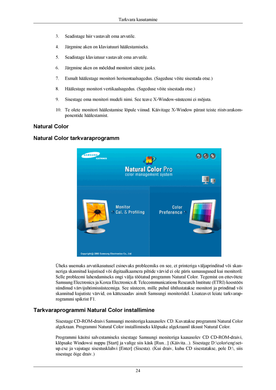 Samsung LS19TWHSUV/EN manual Natural Color Natural Color tarkvaraprogramm, Tarkvaraprogrammi Natural Color installimine 