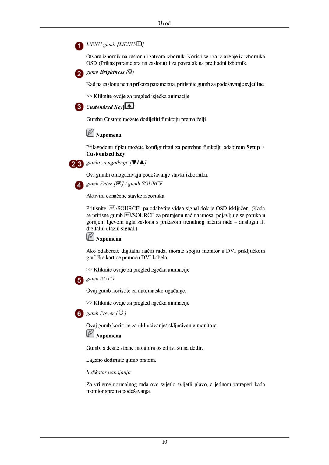 Samsung LS22TWHSUV/EN, LS20TWHSUV/EN, LS19TWHSUV/EN manual Gumb Brightness 