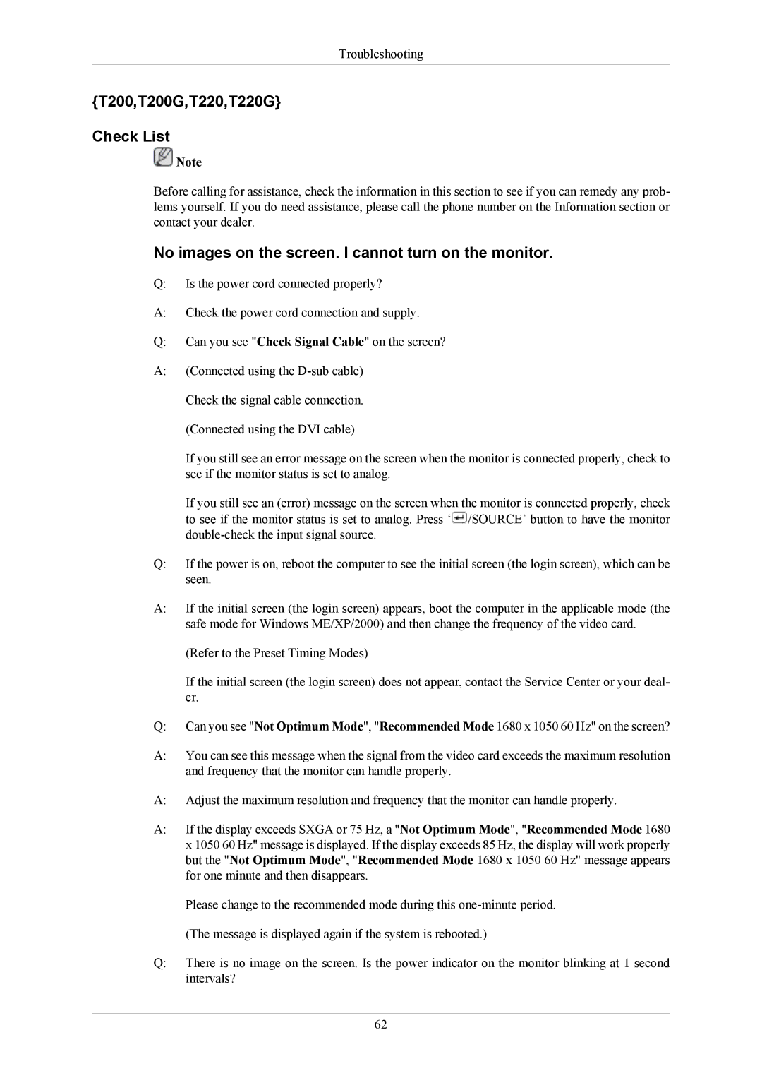 Samsung LS20TWGSV2/CI manual T200,T200G,T220,T220G Check List, No images on the screen. I cannot turn on the monitor 