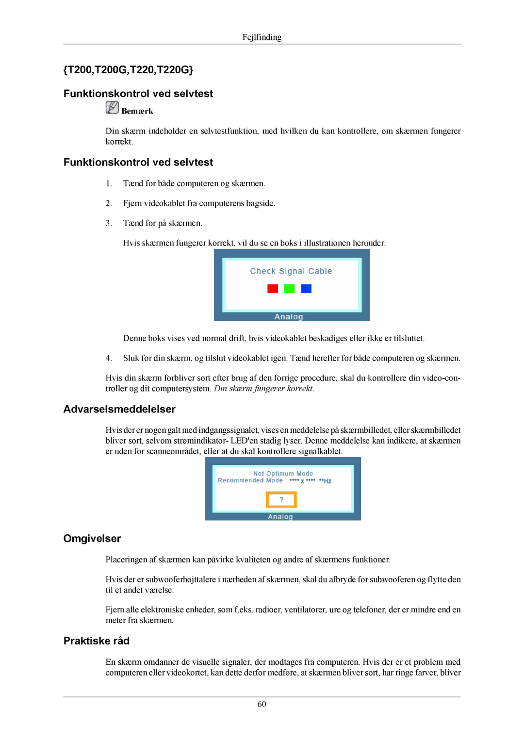 Samsung LS22TWHSUV/EN, LS20TWHSUV/EN manual T200,T200G,T220,T220G Funktionskontrol ved selvtest 