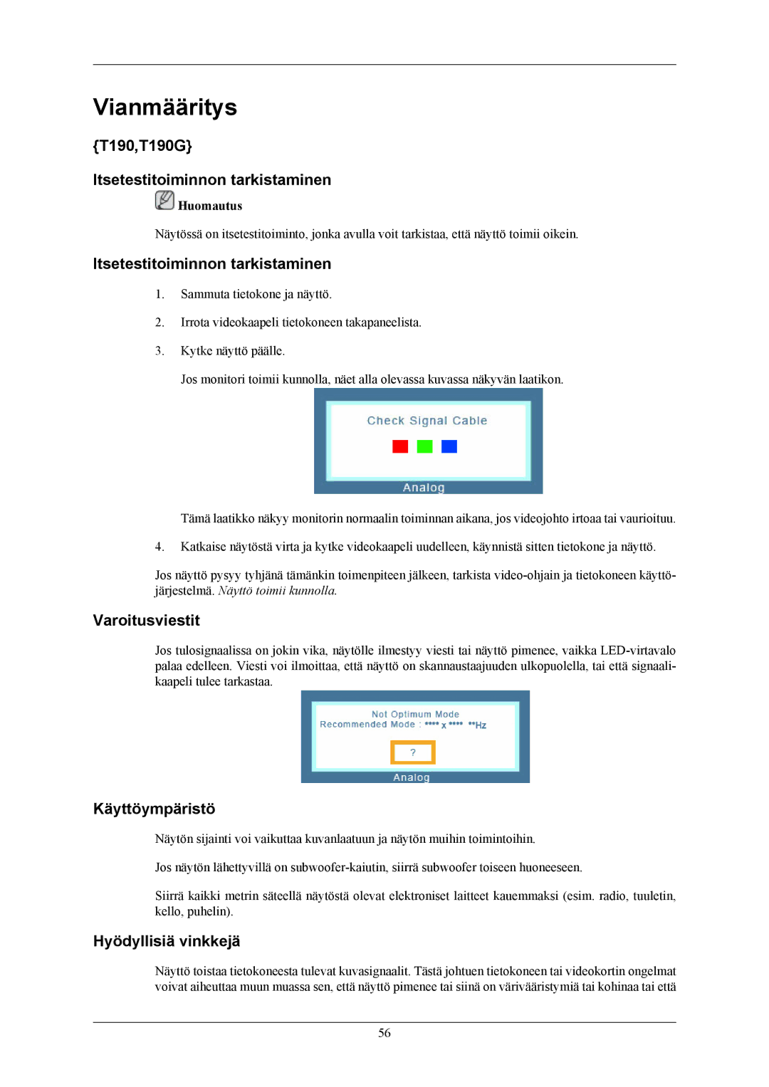 Samsung LS22TWHSUV/EN manual Vianmääritys, T190,T190G Itsetestitoiminnon tarkistaminen, Varoitusviestit, Käyttöympäristö 