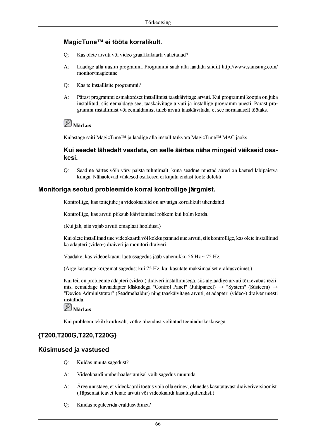 Samsung LS22TWHSUV/EN, LS20TWHSUV/EN manual MagicTune ei tööta korralikult, T200,T200G,T220,T220G Küsimused ja vastused 