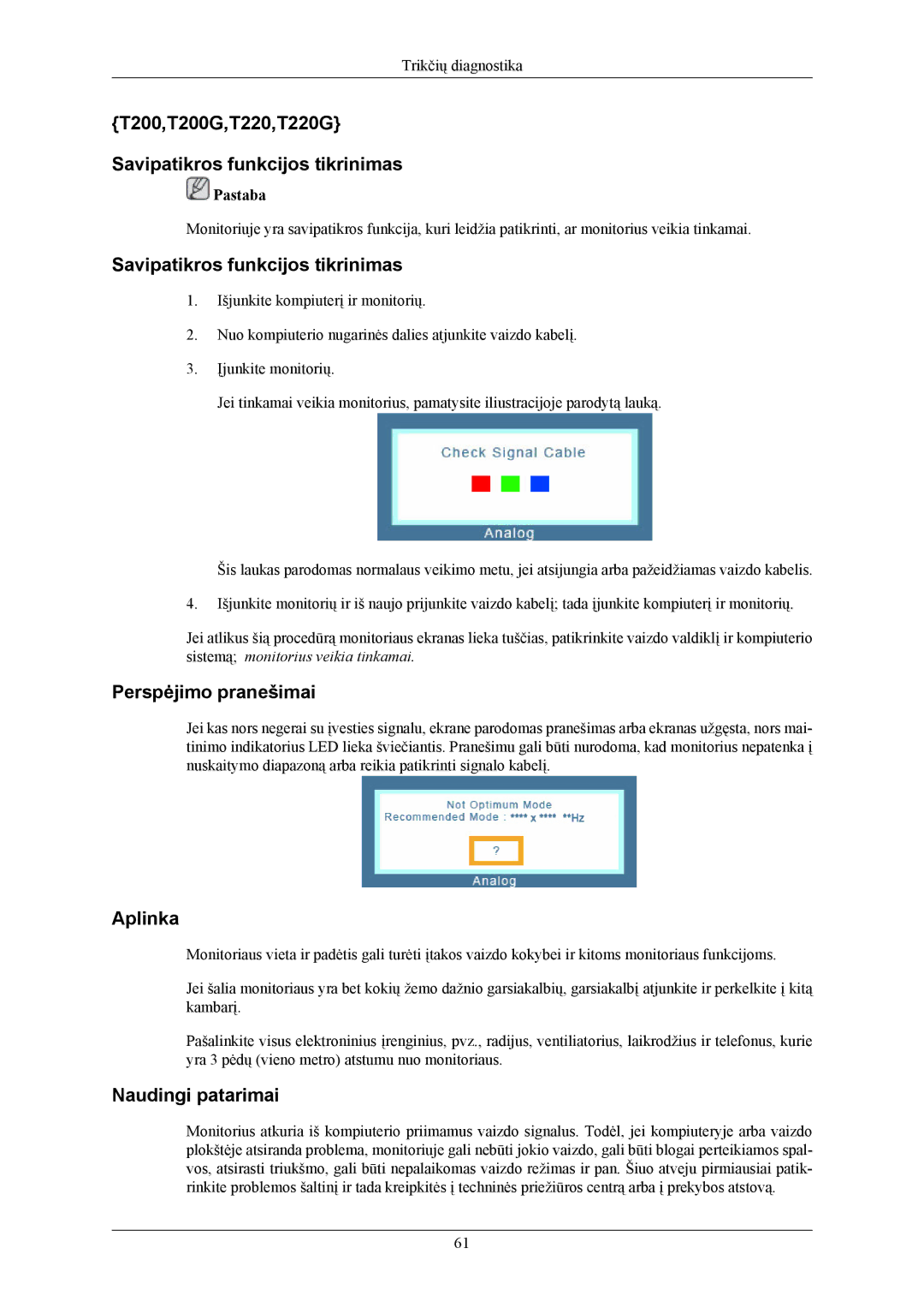 Samsung LS22TWHSUV/EN, LS20TWHSUV/EN manual T200,T200G,T220,T220G Savipatikros funkcijos tikrinimas 