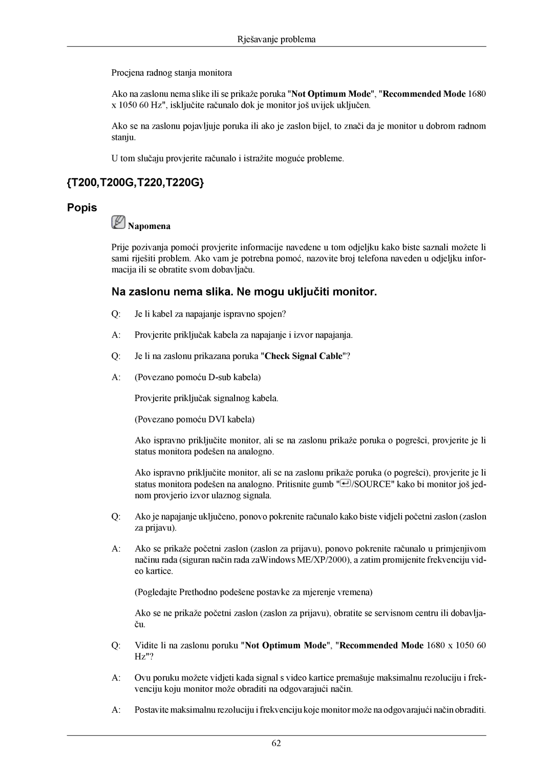 Samsung LS20TWHSUV/EN, LS22TWHSUV/EN manual T200,T200G,T220,T220G Popis, Na zaslonu nema slika. Ne mogu uključiti monitor 