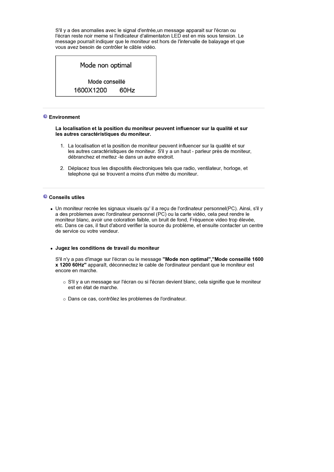 Samsung LS21BRBAS/EDC manual Conseils utiles, Jugez les conditions de travail du moniteur 