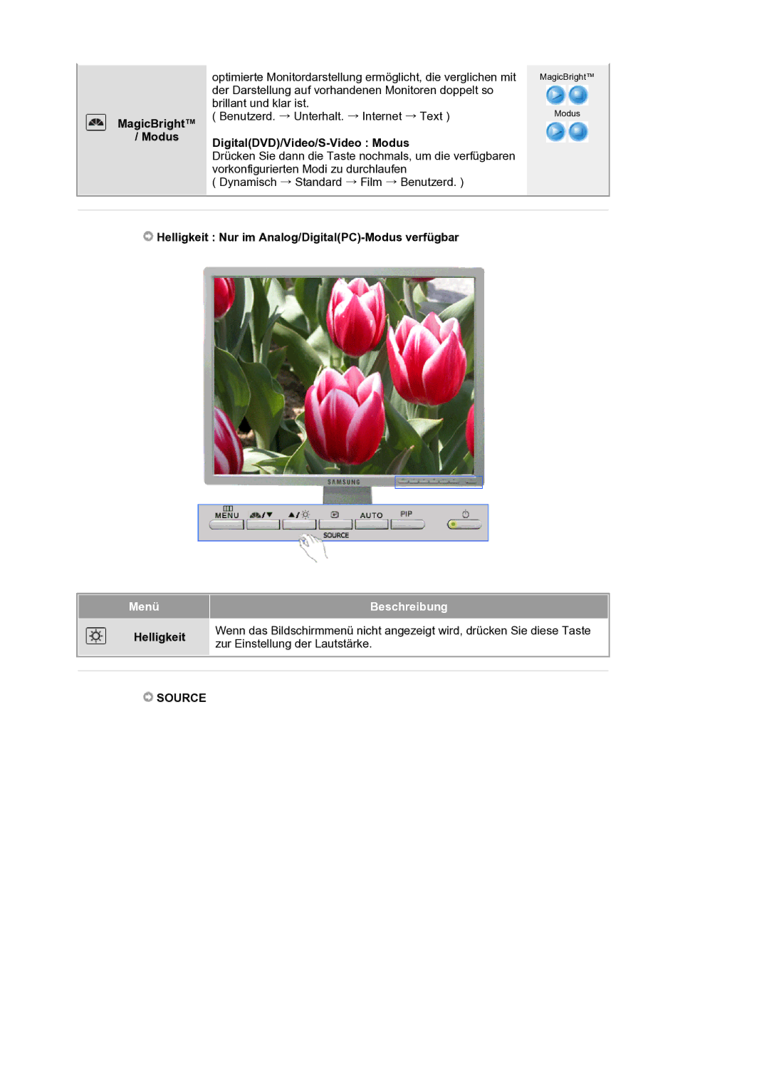 Samsung LS21BRBAS/EDC manual MagicBright Modus, Helligkeit Nur im Analog/DigitalPC-Modus verfügbar 