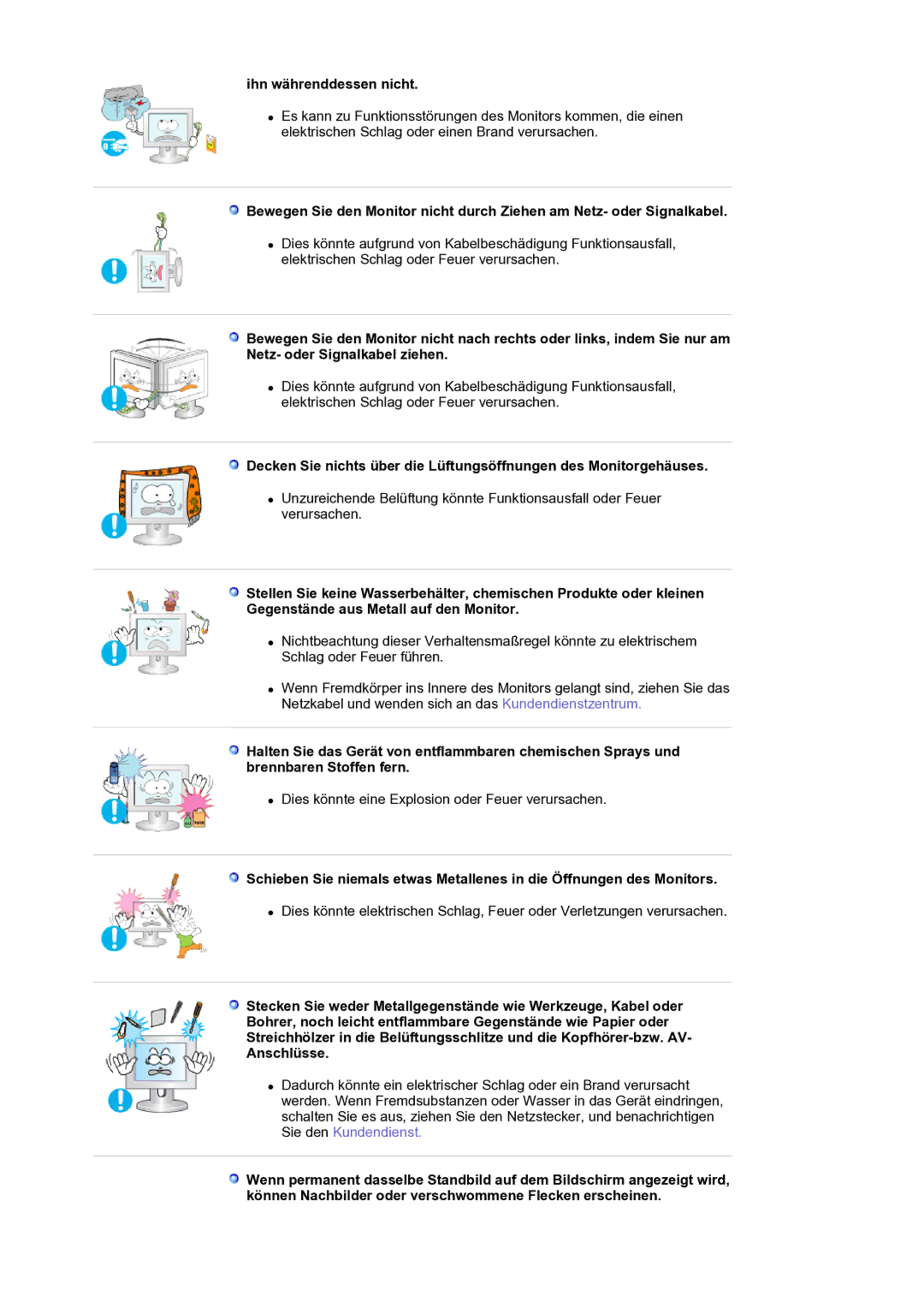 Samsung LS21BRBAS/EDC manual Ihn währenddessen nicht 