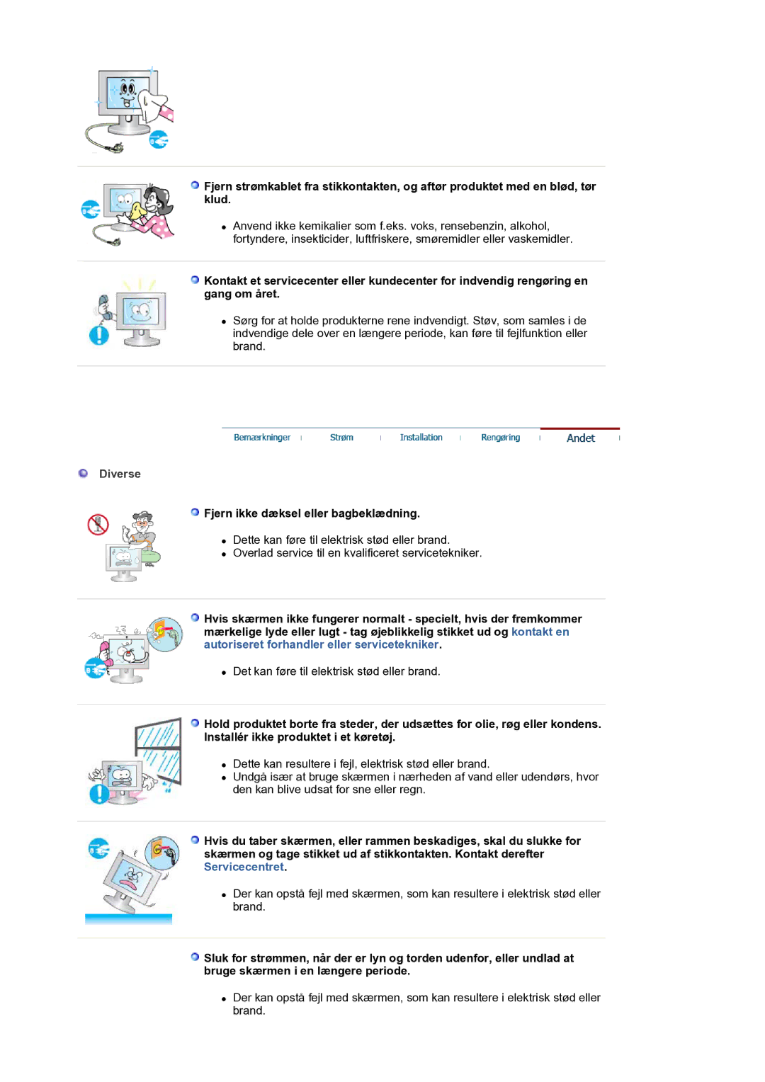 Samsung LS21BRBAS/EDC manual Diverse, Fjern ikke dæksel eller bagbeklædning 