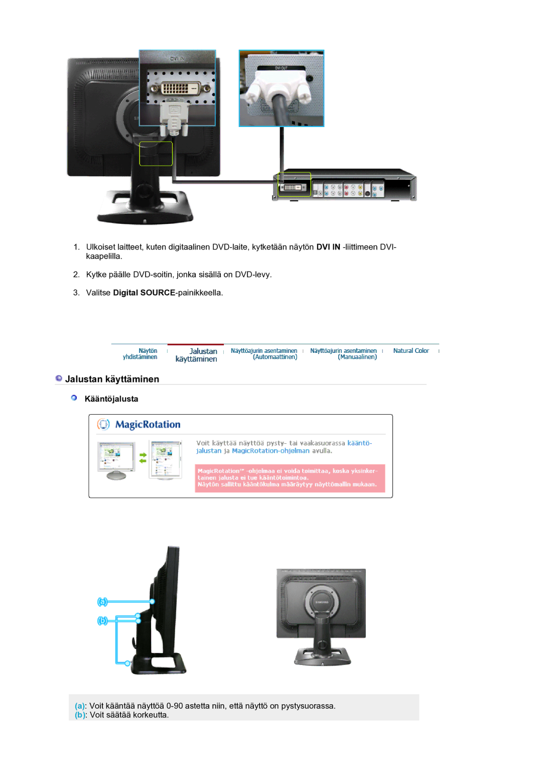 Samsung LS21BRBAS/EDC manual Jalustan käyttäminen, Kääntöjalusta 