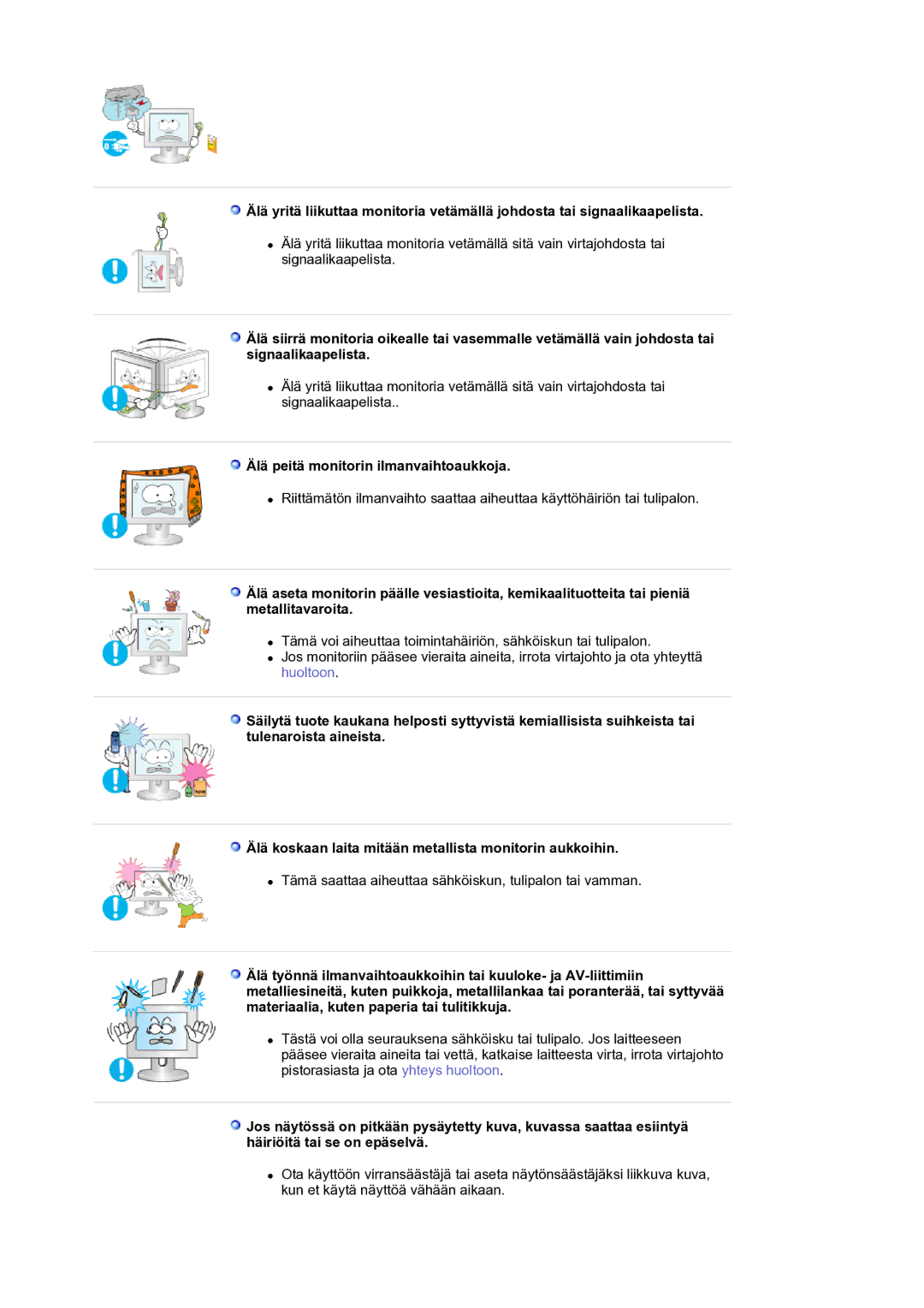 Samsung LS21BRBAS/EDC manual Älä peitä monitorin ilmanvaihtoaukkoja 