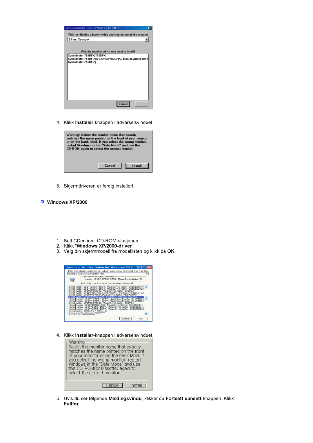 Samsung LS21BRBAS/EDC manual Klikk Windows XP/2000-driver 