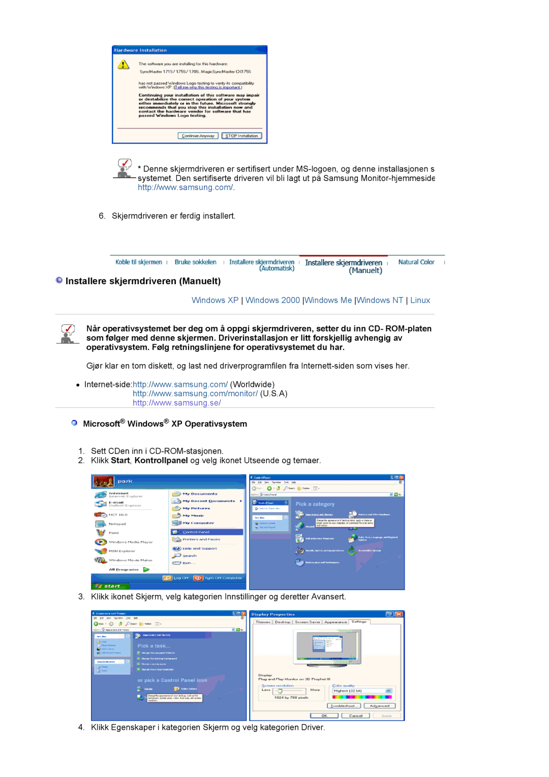 Samsung LS21BRBAS/EDC manual Installere skjermdriveren Manuelt, Microsoft Windows XP Operativsystem 