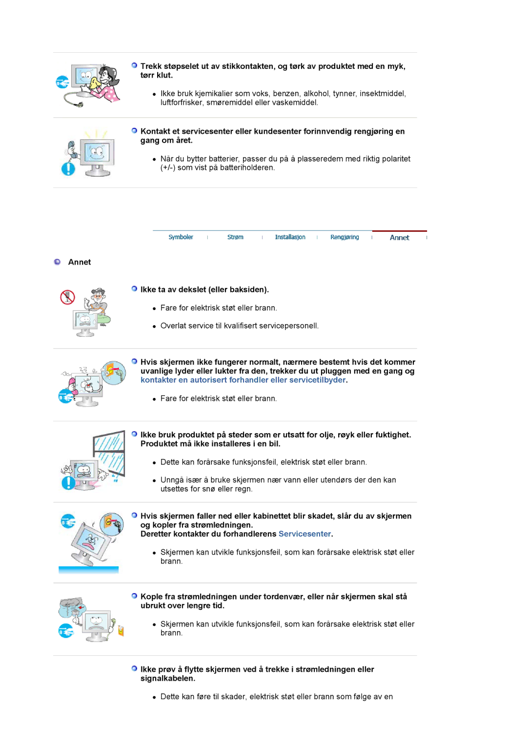 Samsung LS21BRBAS/EDC manual Annet Ikke ta av dekslet eller baksiden 