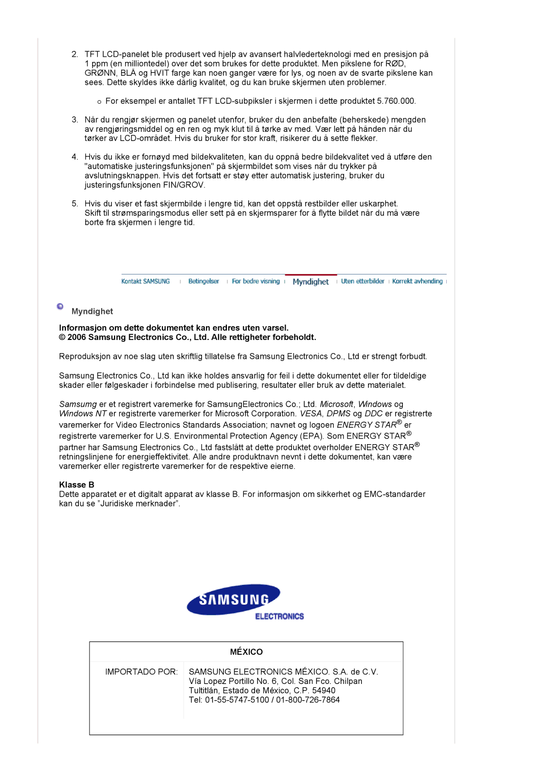 Samsung LS21BRBAS/EDC manual Myndighet, Informasjon om dette dokumentet kan endres uten varsel, Klasse B 