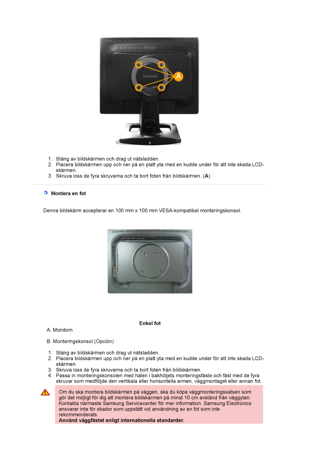 Samsung LS21BRBAS/EDC manual Montera en fot, Enkel fot, Använd väggfästet enligt internationella standarder 