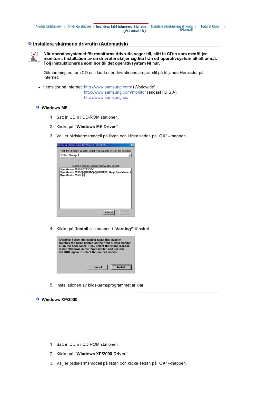 Samsung LS21BRBAS/EDC manual Klicka på Windows ME Driver, Klicka på Windows XP/2000 Driver 