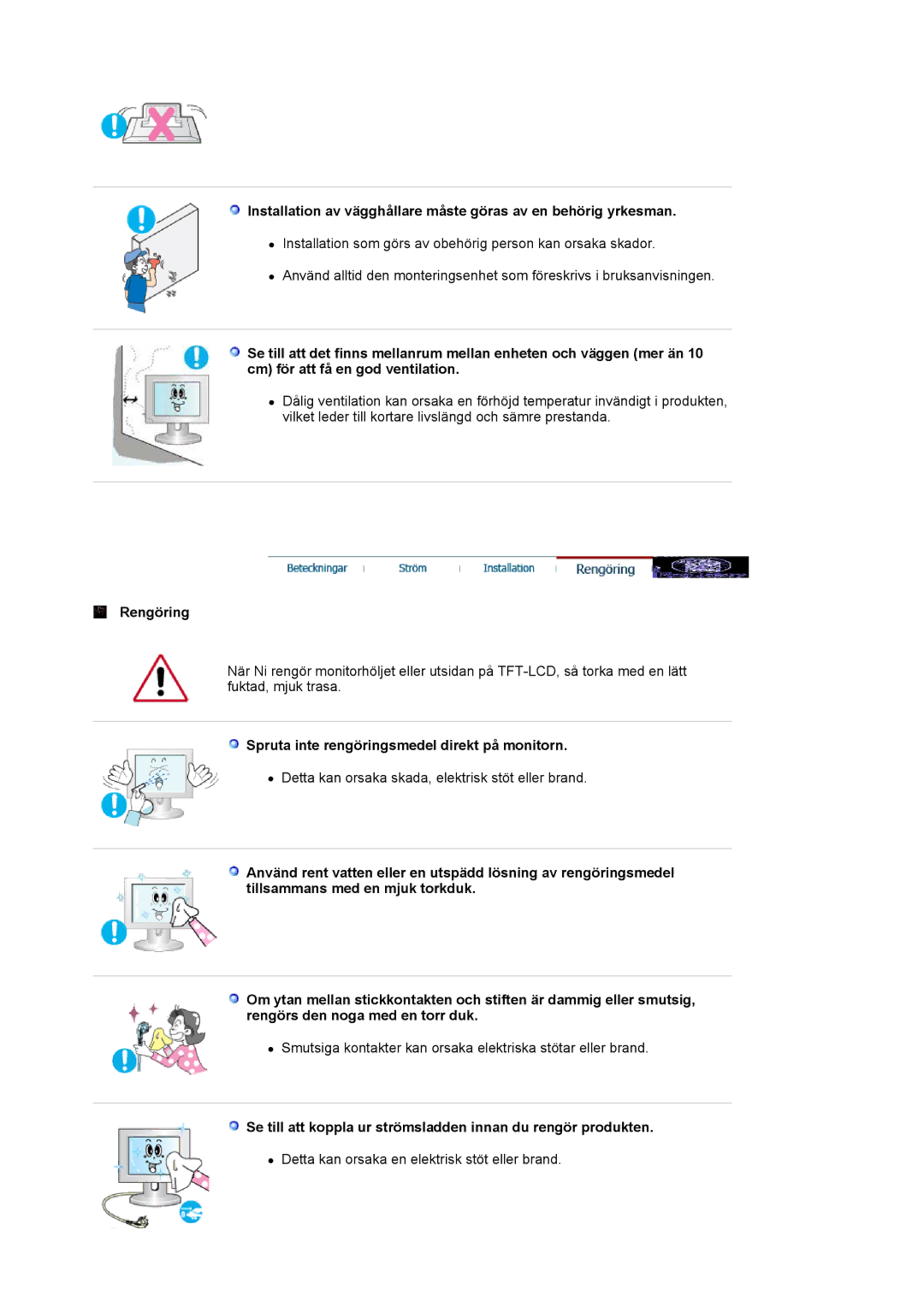 Samsung LS21BRBAS/EDC manual Rengöring, Spruta inte rengöringsmedel direkt på monitorn 