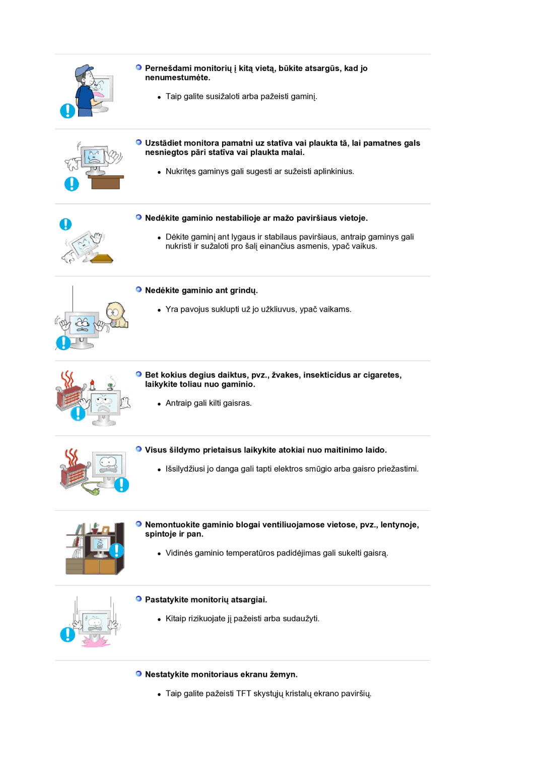 Samsung LS21BRBAS/EDC manual Nedėkite gaminio nestabilioje ar mažo paviršiaus vietoje, Nedėkite gaminio ant grindų 