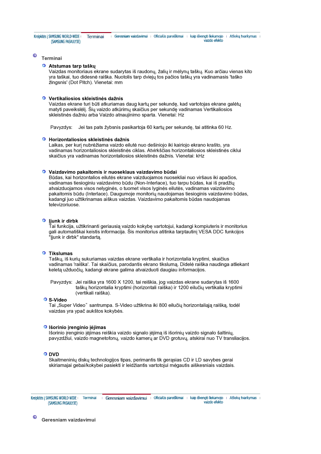 Samsung LS21BRBAS/EDC manual Terminai, Geresniam vaizdavimui 