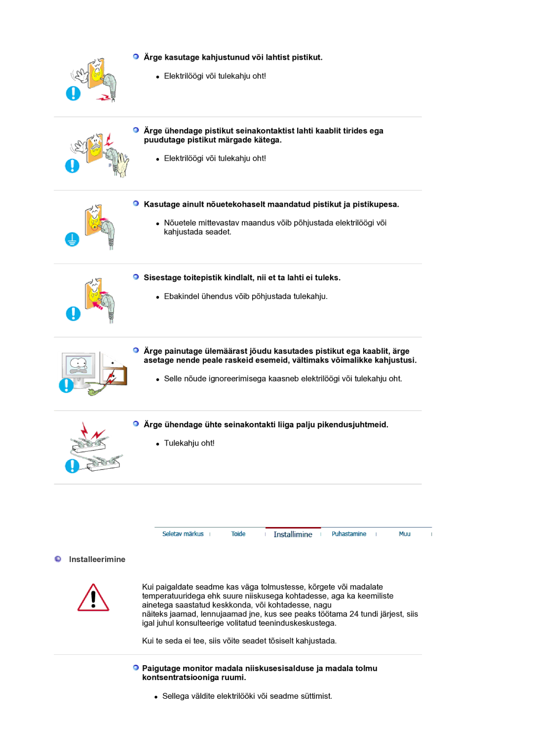 Samsung LS21BRBAS/EDC manual Ärge kasutage kahjustunud või lahtist pistikut, Installeerimine 