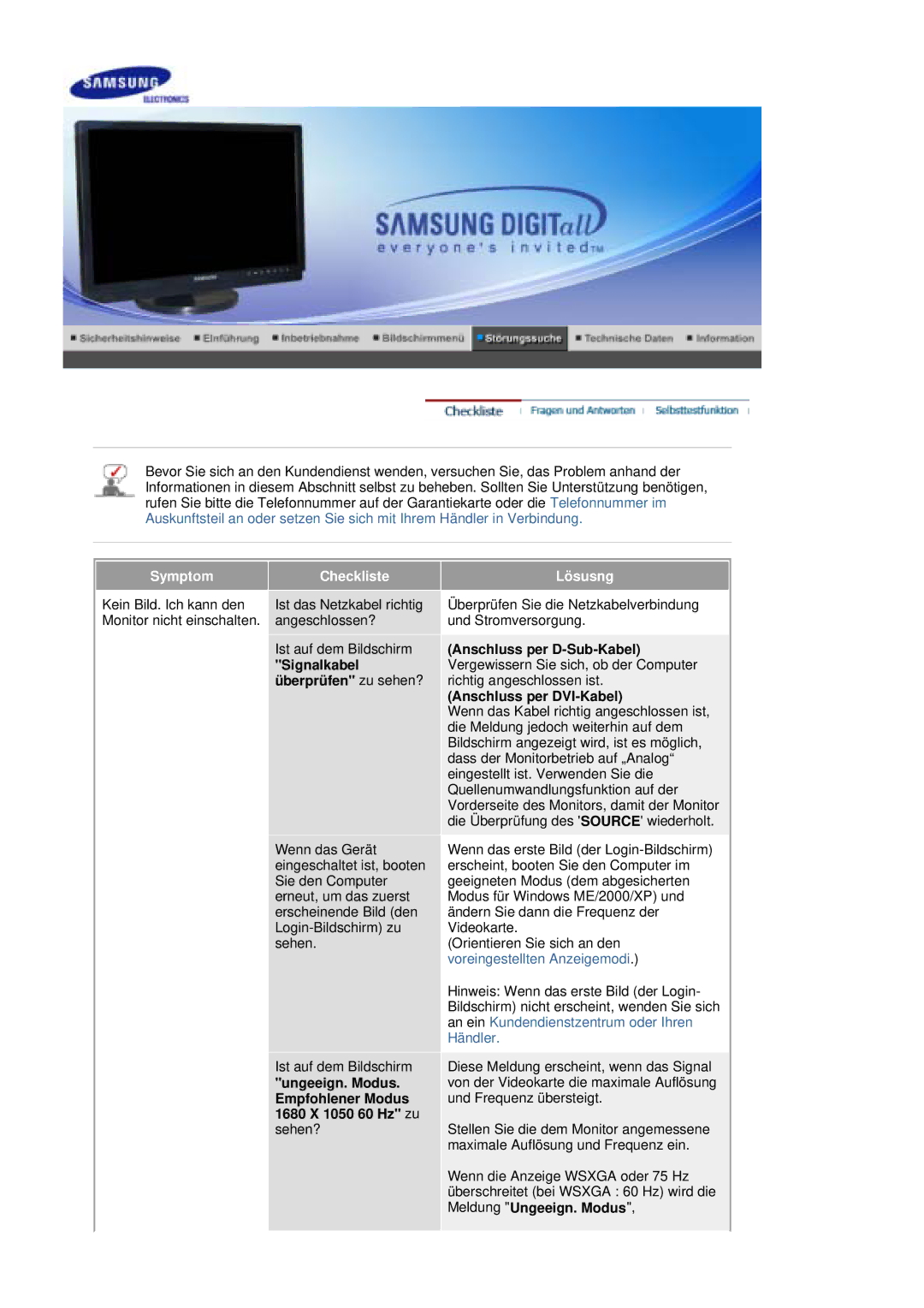 Samsung LS21DPWASQ/EDC manual Symptom Checkliste Lösusng, Anschluss per D-Sub-Kabel, Signalkabel, Überprüfen zu sehen? 