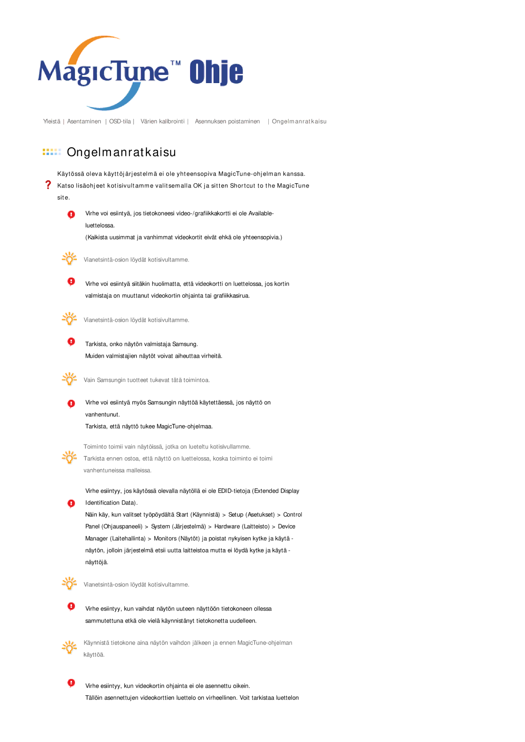 Samsung LS21DPWASQ/EDC manual Ongelmanratkaisu 