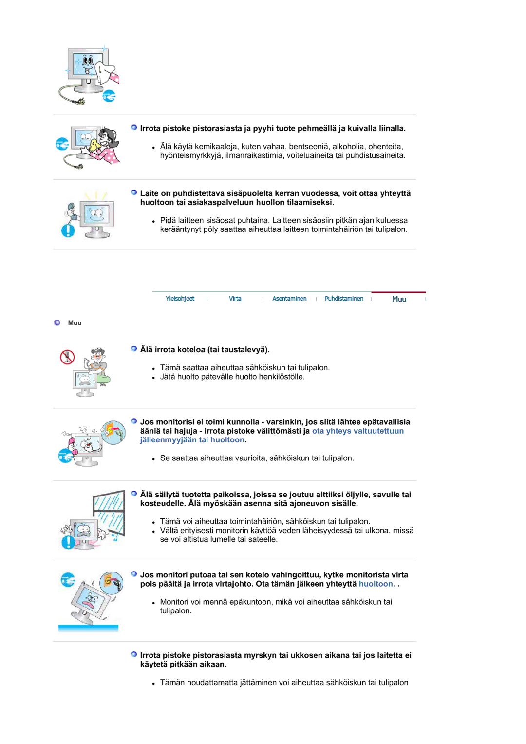 Samsung LS21DPWASQ/EDC manual Älä irrota koteloa tai taustalevyä 